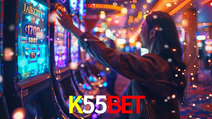 Explore as vantagens do K55BET: serviço profissional e confiabilidade