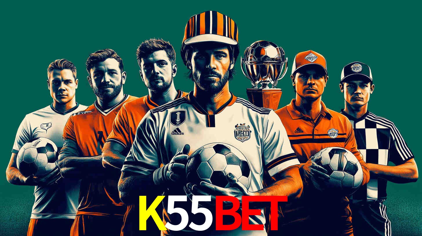 Apostas Esportivas na K55BET: Um Guia Completo